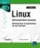 Linux ; administration avancée, maintenance et exploitation de vos serveurs (2e édition)