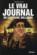 Le vrai journal du capitaine Hollande ; 3 ans déjà