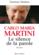 Carlo Maria Martini, le silence de la parole