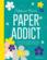 Paper addict