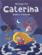 Caterina t.2 ; l'histoire d'Orlando