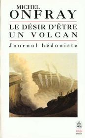 Le désir d'être un volcan - Intérieur - Format classique