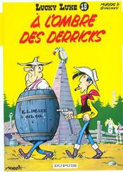 Lucky Luke t.18 : à l'ombre des derricks - Intérieur - Format classique