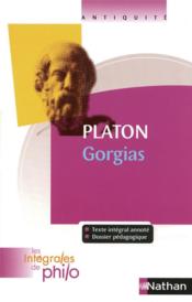 Gorgias, de Platon  - Denis Huisman - Jean-Paul Laffitte - Jacqueline Laffitte 