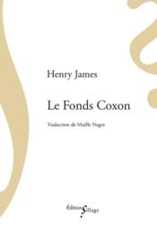 Vente  Le fonds coxon  - Henry James 