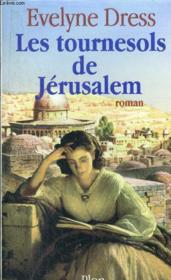 Les Tournesols De Jerusalem - Couverture - Format classique