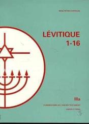 Lévitique (1-16)  - Collectif 