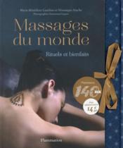 Massages du monde ; rituels et bienfaits - Couverture - Format classique