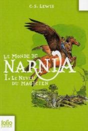 Le monde de Narnia t.1 ; le neveu du magicien - Couverture - Format classique