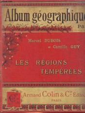 Album Geographique - Tome 3 - Les Regions Temperees - Couverture - Format classique