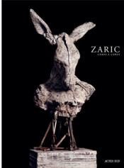 Zaric ; corps à corps  - Michel Thévoz - David Starobinski - De Luca Erri - David BOSC 