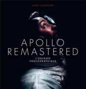 Apollo remastered : l'odyssée photographique - Couverture - Format classique