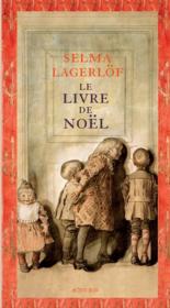 Le livre de Noël  - Selma Lagerlof 