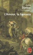 L'amour, la fantasia - Couverture - Format classique