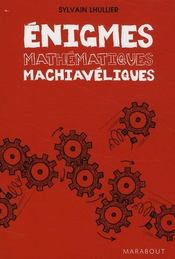 Énigmes mathématiques machiavéliques - Couverture - Format classique