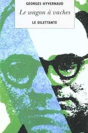 Le wagon à vaches - Intérieur - Format classique