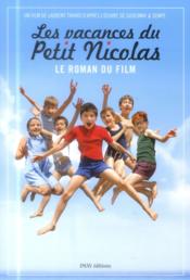 Le roman du film ; les vacances du Petit Nicolas - Couverture - Format classique