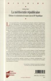 La méritocratie républicaine ; élitisme et scolarisation de masse sous la IIIe République - 4ème de couverture - Format classique
