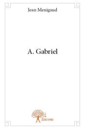A. Gabriel - Couverture - Format classique