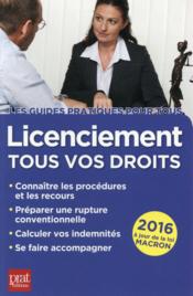 Licenciements ; tous vos droits 2016  - Jacques Coudert 