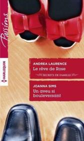 Vente  Le rêve de rose ; un aveu si bouleversant  - Andrea Laurence - Joanna Sims 