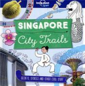 City trails : Singapore (édition 2018) - Couverture - Format classique