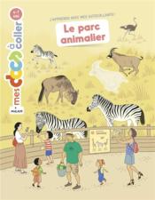 Le parc animalier - Couverture - Format classique