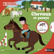 Les chevaux et les poneys  - Sylvie Baussier - Nathalie Choux - Elise Toublanc 