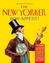 The new yorker ; bon appétit !  - Jean-Loup Chiflet 