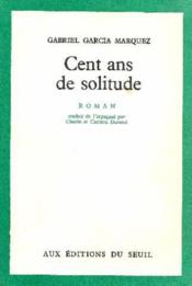 Cent ans de solitude - Couverture - Format classique