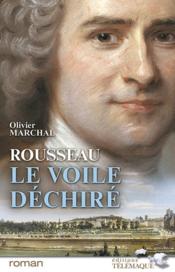 Rousseau le voile déchiré - Couverture - Format classique