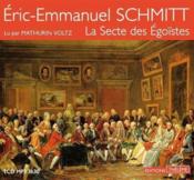 Vente  La secte des égoïstes  - Éric-Emmanuel Schmitt 