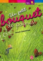 Un Petit Bouquet De Poemes - Couverture - Format classique