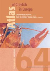 Atlas of crayfish in Europe  - Collectif - Souty Grosset 