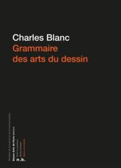 Grammaire des arts du dessin - Couverture - Format classique