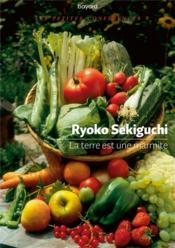 Vente  La Terre est une marmite  - Ryoko Sekiguchi 