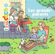 Vente  Les grands-parents  - Stéphanie Ledu - Axelle Vanhoof 
