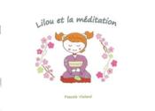 Lilou et la méditation - Couverture - Format classique
