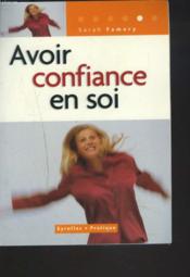 Avoir Confiance En Soi  - Sarah Famery 