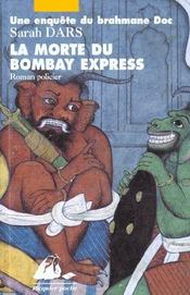 La morte du Bombay Express - Intérieur - Format classique