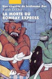 La morte du Bombay Express - Couverture - Format classique