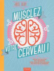 Musclez votre cerveau - Couverture - Format classique