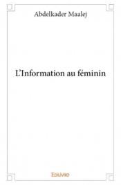 L'information au féminin - Couverture - Format classique