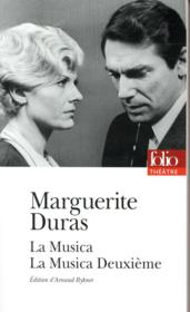 La musica ; la musica deuxième  - Marguerite Duras 
