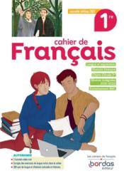 Français : 1re * : cahier d'exercices (édition 2021)  - Sabine Melone - Lucille Arnaud - Bénédicte Gaillard - Isabelle-Marie Franchet - Alexandra Zonnabend 