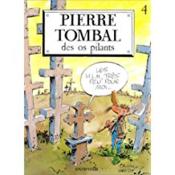 Pierre Tombal t.4 ; des os pilants - Couverture - Format classique