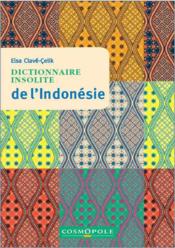 Vente  Dictionnaire insolite de l'Indonésie  - Elsa Clave-Celik 
