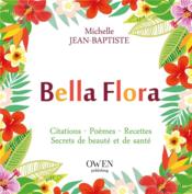 Bella flora  - Michelle Jean-Baptiste 