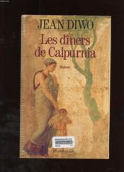 Les Diners De Calpurnia - Couverture - Format classique