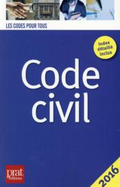 Code civil (édition 2016) - Couverture - Format classique